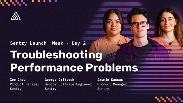 Launch Week Day 2: Troubleshooting Performance Problems